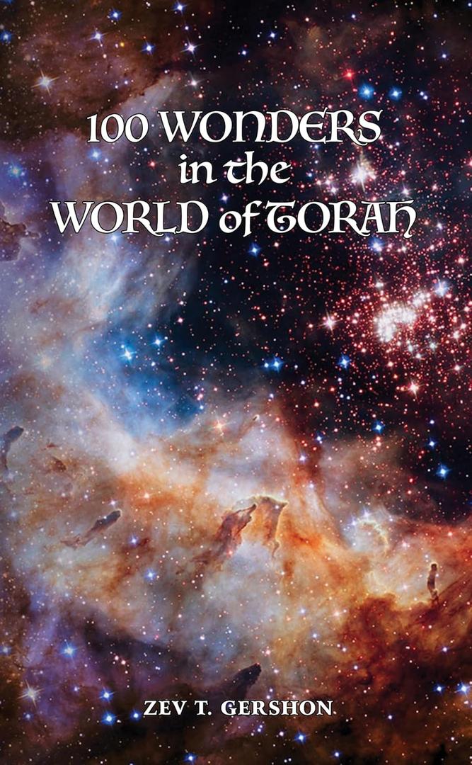 100 WONDERS in the WORLD of TORAH, Harcover