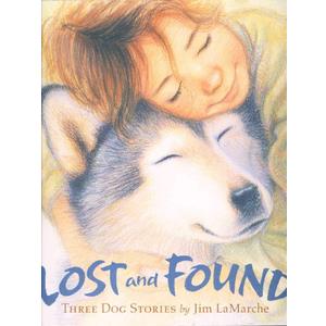 Lost and Found: Three Dog Stories