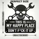 This Is My Happy Place Don't F*ck It Up Metal Wall Art Sign (12''), 16"