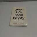 When Life Feels Empty: 7 Ancient Practices to Cultivate Meaning