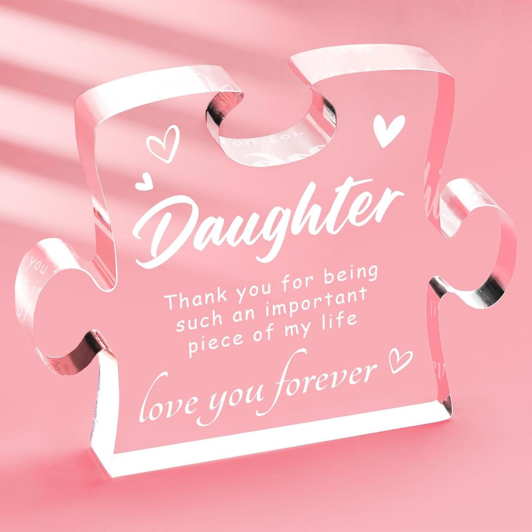 Daughter Gifts from Mom, Ideal Daughter Birthday Gift - 4.9 x 3.7 inch Acrylic Block, Christmas Mothers Day Graduation Wedding Gifts for Daughter, Personalized Daughter Gifts from Dad