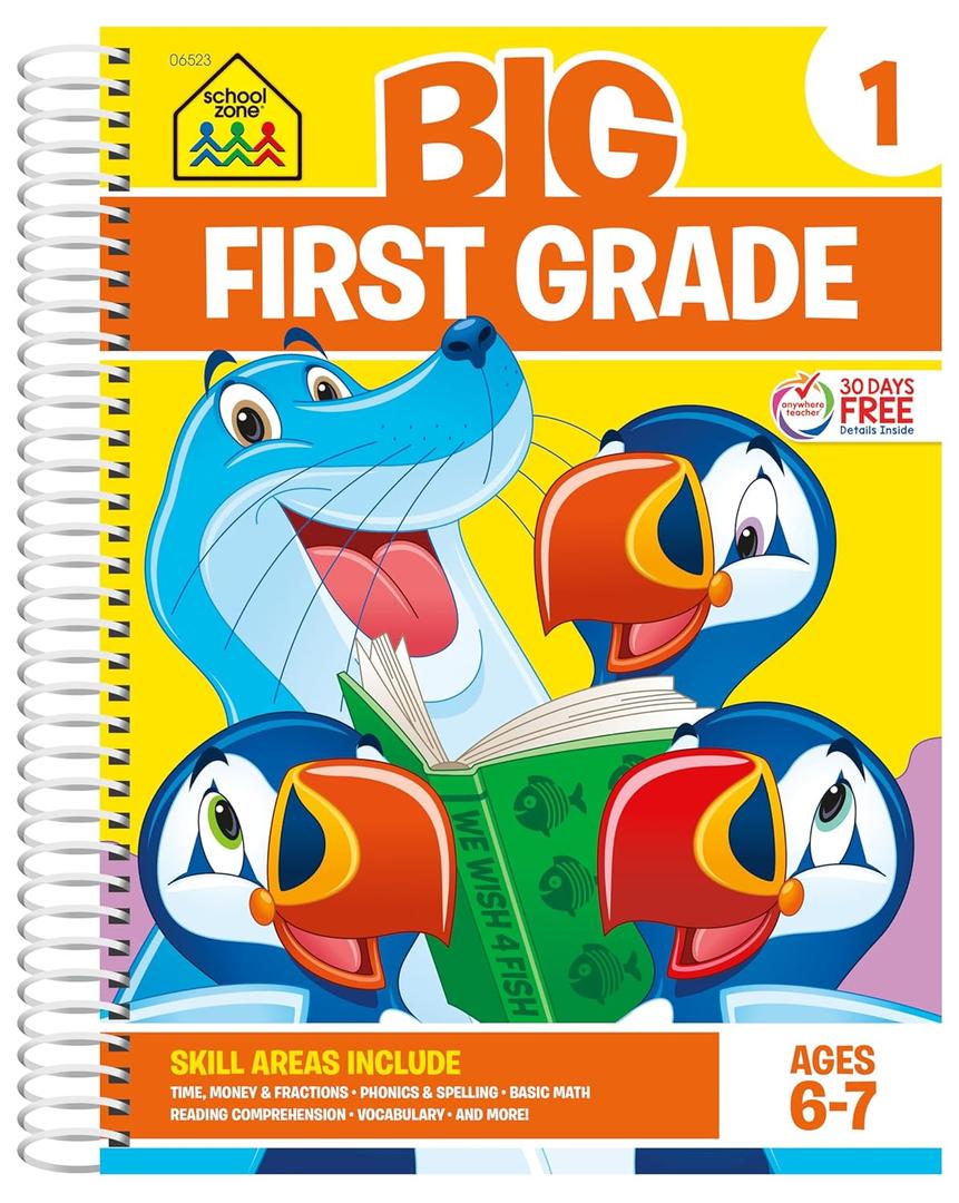 School Zone Big First Grade Workbook: 320 Spiral-Bound Pages, 1st Grade, Reading Comprehension, Phonics, Spelling, Vocabulary, Basic Math, Time, Money, Fractions, Ages 6 to 7