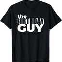 Graphic Novelty Birthday Dude Guy T-Shirt 2XL