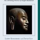 Breath by Breath: The Liberating Practice of Insight Meditation (Shambhala Classics) 
Paperback 