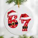 67 Ornament | Six Seven Christmas Ornament | 2025 Funny Christmas Ornaments | Funny 67 Meme Ornament | Funny Xmas Gifts | Stocking Stuffers for Teens Pack of 3
