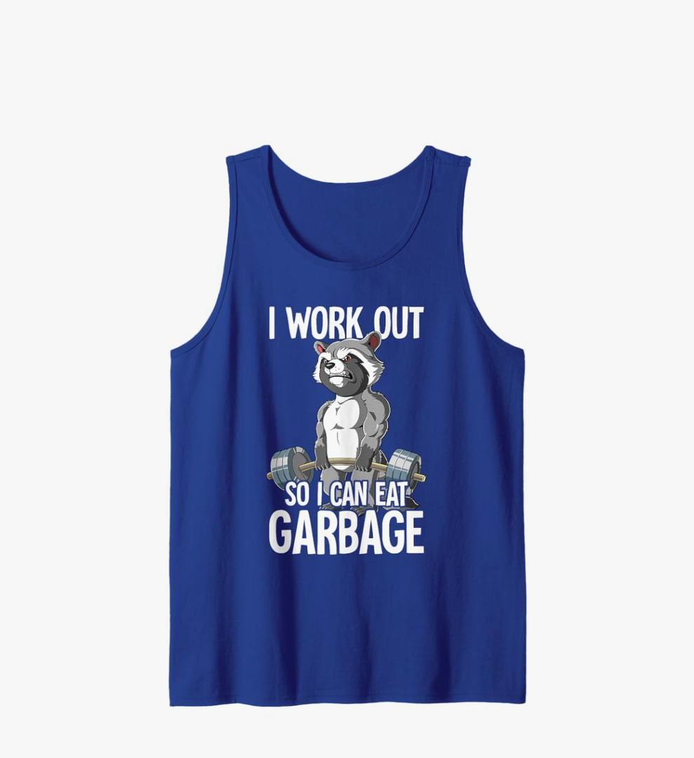 Raccoon Gym Weight Training I Work Out So I Can Eat Garbage Tank Top, 2XL
