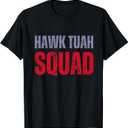 Hawk Tuah Squad T-Shirt (Small, Black)