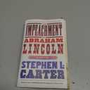 The Impeachment of Abraham Lincoln
