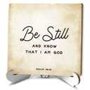 Inspirational Bible Verse Wooden Sign Motivational Gifts for Women Men, Scripture Plaque With Stand Decor, Be Still And Know That I Am God, Christian Present Desk for Home Office 4 x 4 Inches