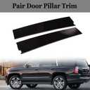 GXARTS Front Left Right Pair B Pillar Trim Panel Door Molding Windshield Outer Side 84263144 84263145 Compatible with Cadillac Escalade ESV fit for Chevrolet Suburban Tahoe 2015-2020 GMC Yukon XL