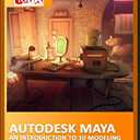 Autodesk Maya - An Introduction to 3D Modeling