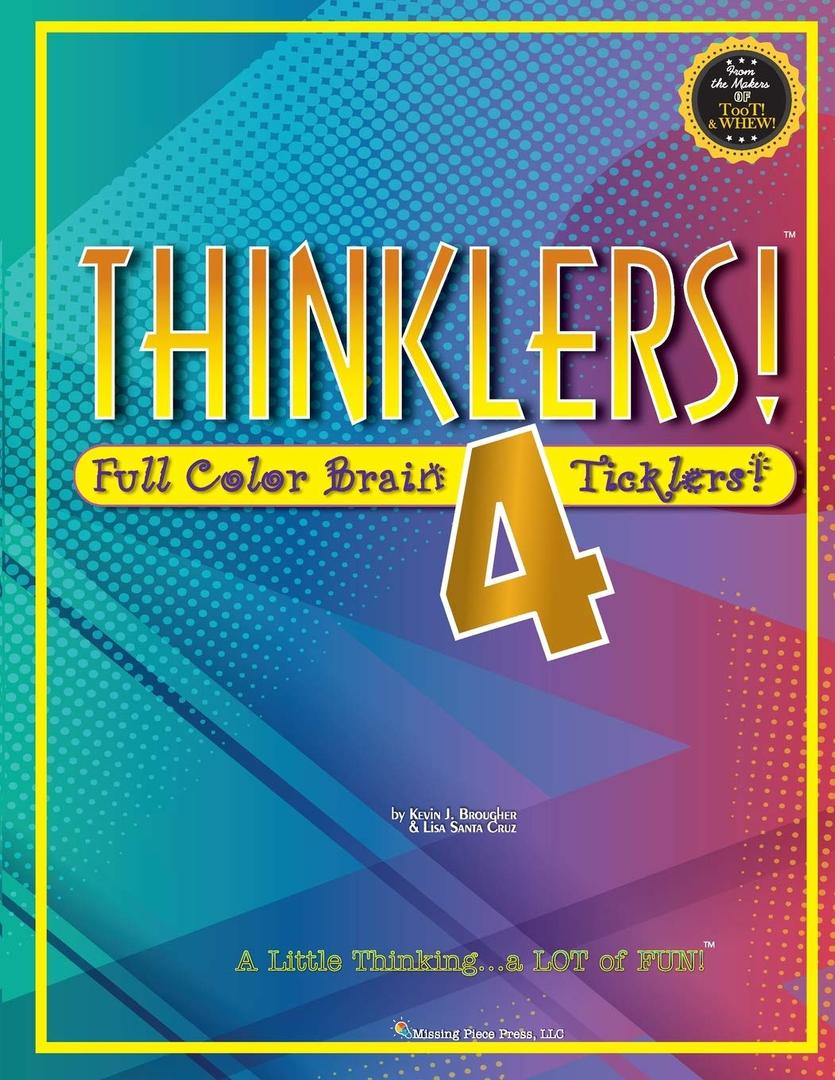 Thinklers! 4: Full-Color Brain Ticklers