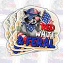2 x (3 Pcs) Red White and Feral Raccoon 4th of July USA 1776 America Sticker Patriotic Vinyl Decal Waterproof for Laptop, Water Bottle, Tumbler, Car Gift for 4th of July Fans, USA Lovers 3 Inch