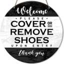 Please Remove Your Shoes Sign, Take off Your Remove Shoes Sign for House Front Door, Cover or Remove Shoes, Housewarming Gifts for New House Home Women Men, D
