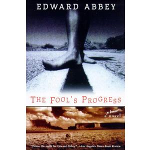 The Fool's Progress: An Honest Novel The Fool's Progress: An Honest Novel
