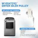 BlueStars W10547292 Dryer Idler Pulley - Compatible with Whirlpool Maytag Kenmore Dryers - Replaces 8547160 WPW10547292 AP6022817 PS11756154