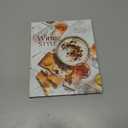 Wine Style: Discover the Wines You Will Love Through 50 Simple Recipes