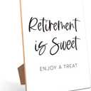 Retirement is Sweet, Enjoy a Treat - Retirement Party Sign, Retirement Party Decoration, Happy Retirement Table Decorations Sign for Teacher Nurses Coworker, 811 Wooden Play Sign with Stand