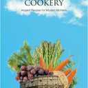 Roman Cookery: Ancient Recipes for Modern Kitchens