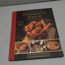 Recipes from the President's Ranch