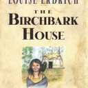 The Birchbark House (Birchbark House, 1)