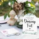 Acrylic Wedding Sign A Little Treat for Your Dancing Feet Signs for Ceremony Modern Calligraphy Arch Acrylic Table Top Signs for Wedding Reception and Event Party Table Decor (White Eucalyptus Leaves)