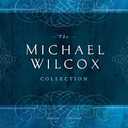 The Michael Wilcox Collection