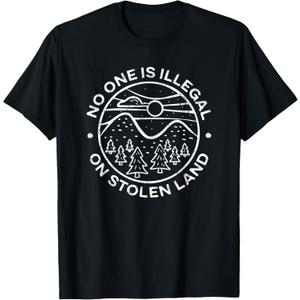 No One is Illegal on Stolen Land Native Tribe T-Shirt, Men, Black, M