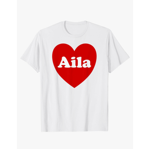 I Love Aila Heart Cute Aila Name T-Shirt 4T