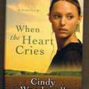 When the Heart Cries (Sisters of the Quilt, Book One)
