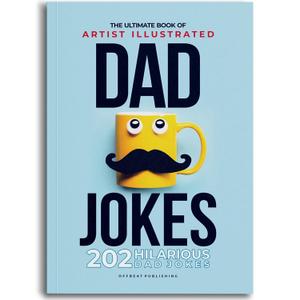 3 Pack The Ultimate Book of Artist Illustrated DAD JOKES 202 Hilarious Dad Jokes