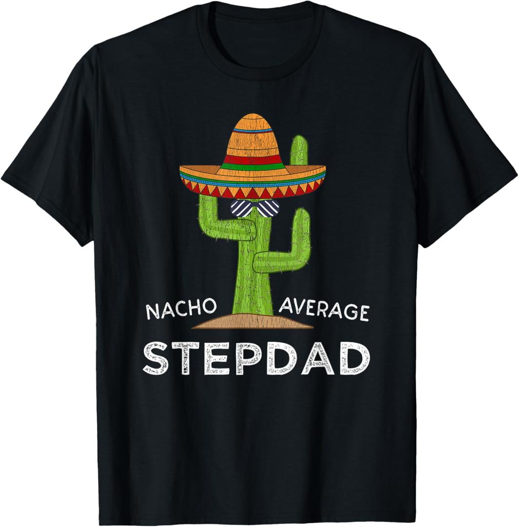Fun Hilarious Stepfather Humor | Funny Stepdad T-Shirt Large