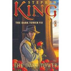 The Dark Tower (The Dark Tower, Book 7)