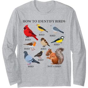 How to Identify Birds Funny Birds Identification Birdwatcher Long Sleeve T-Shirt L