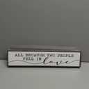 Love Quote Sign, Farmhouse Wooden Box Signs, Bride To Be Decorations, Home Decor for Bedroom Living Room, Engagement Wedding Marriage Decor, All Because Two People Fell In Love Sign, Family Wood Sign (Day Sign 01)