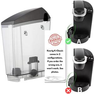 Replacement Water Reservoir Tank for Keurig K-Classic ONLY - B44, B40, B45, B50, K40, K45, K50, K55 Brewing Systems - 48 oz - CONFIGURATION A - ([ PRO TIP: WATCH VIDEO TO VERIFY CONFIGURATION ])