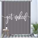 Shower Curtain Funny Cute Get Naked Fashionable Grey Background White Words Machine Washable Fabric Bathroom Decor Set with Hook Bath Curtain 72 x 72 inches