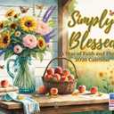 Simply Blessed Inspirational Calendar 2026 Faith Flowers Monthly Religious Gifts For Women Wall Calender 12 Month | American Made In The USA
