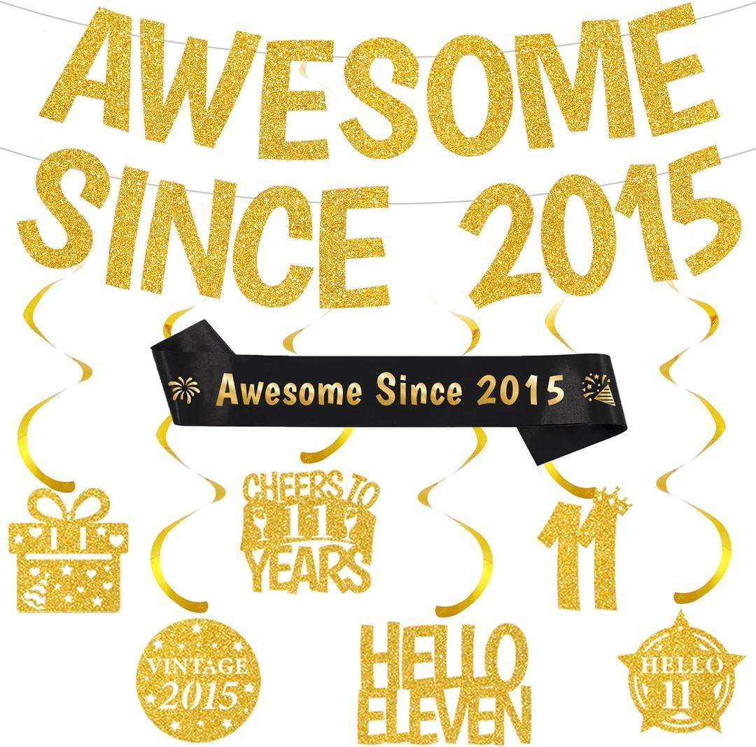Happy 11th Birthday Decorations Banner - Pre-Strung Awesome Since 2015 Bday and Anniversary Decoration Set for Boys Girls, 11 Years Old Gold Glitter Party Supplies with Banners Hanging Swirls Sash