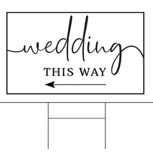 Wedding This Way Directional Arrow Lawn Yard Sign