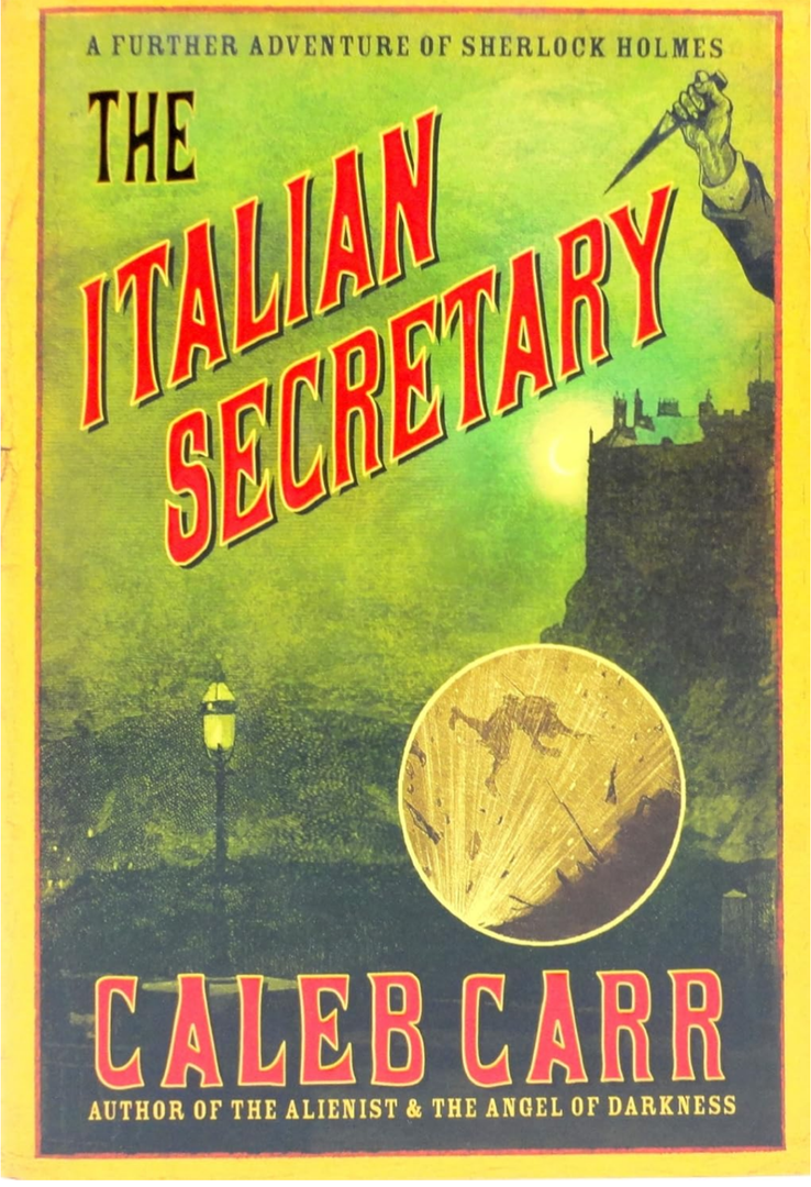 The Italian Secretary: A Further Adventure of Sherlock Holmes