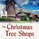 The Christmas Tree Shops: Dont You Just Love a Bargain?