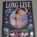 Long Live: The Definitive Guide to the Folklore and Fandom of Taylor Swift, Hardcover