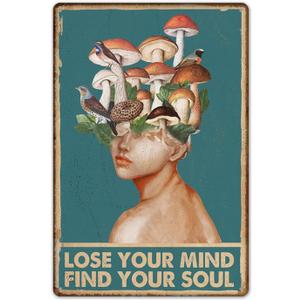 Fmcmly Mushrooms Hunter Lose Your Mind Find Your Soul Vintage Metal Tin Signs Home Bar Kitchen Hotel Office Bedroom Living Room Cafes Wall Decor 8x12 Inch