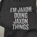 I'm Jaxon Doing Jaxon Things Funny Vintage TShirt Size Small, Black 