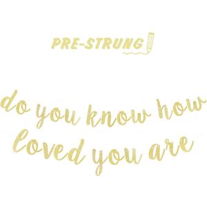 LINGTEER Do You Know How Love You Are Gold Glitter Cursive Script Bunting Banner Sweet Baby Shower Birthday Party Decoration Nursery Room Wall Sign - NO DIY REQUIRED