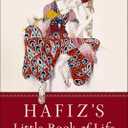 Hafiz's Little Book of Life