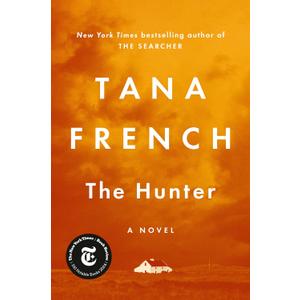 The Hunter: A Novel Hardcover – March 5, 2024