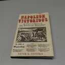 Napoleon Victorious!: An Alternative History of the Battle of Waterloo
