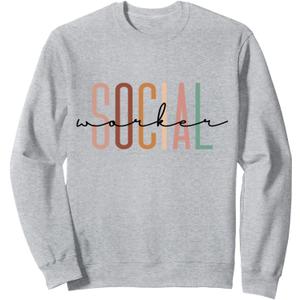 Social Worker Social Work Life Coworker Sweatshirt, XL